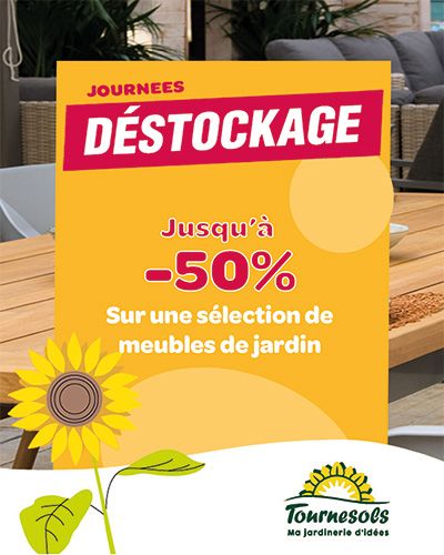 Promotion sur meubles de jardin avec réduction de 50 % aux jardineries Tournesols.